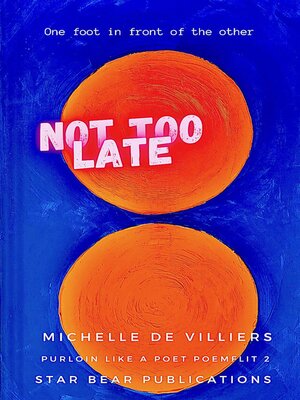 cover image of Not Too Late